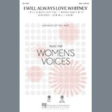 Download or print I Will Always Love Whitney Sheet Music Printable PDF 20-page score for Rock / arranged SSA Choir SKU: 95843.