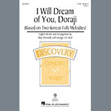 Download or print I Will Dream Of You, Doraji (Based on Two Korean Folk Melodies) Sheet Music Printable PDF 11-page score for Concert / arranged 2-Part Choir SKU: 425220.