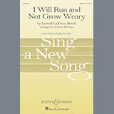 Download or print I Will Run And Not Grow Weary Sheet Music Printable PDF 9-page score for Festival / arranged SATB Choir SKU: 77190.