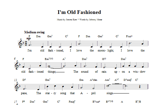 Jerome Kern I'm Old Fashioned sheet music notes printable PDF score