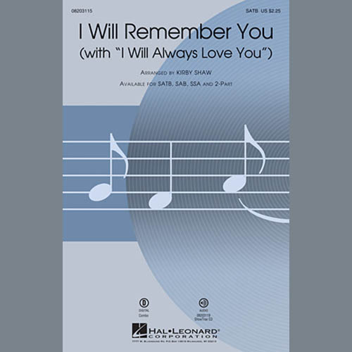 Download Kirby Shaw I Will Remember You (with I Will Always Love You) Sheet Music and Printable PDF Score for 2-Part Choir