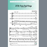 Download or print If My Voice Had Wings Sheet Music Printable PDF 8-page score for Concert / arranged SATB Choir SKU: 423598.