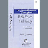 Download or print If My Voice Had Wings Sheet Music Printable PDF 7-page score for Concert / arranged 2-Part Choir SKU: 423688.