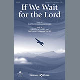 Download or print If We Wait For The Lord Sheet Music Printable PDF 10-page score for Sacred / arranged Unison Choir SKU: 432258.