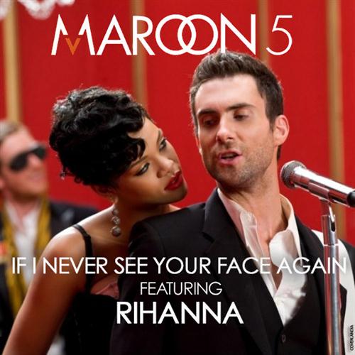 Download Maroon 5 If I Never See Your Face Again (feat. Rihanna) Sheet Music and Printable PDF Score for Beginner Piano