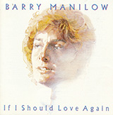 Download or print Barry Manilow If I Should Love Again Sheet Music Printable PDF 8-page score for Pop / arranged Piano, Vocal & Guitar (Right-Hand Melody) SKU: 487469.