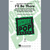 Download or print I'll Be There Sheet Music Printable PDF 11-page score for Pop / arranged 3-Part Mixed Choir SKU: 283635.