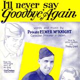 Download or print I'll Never Say Goodbye Again Sheet Music Printable PDF 2-page score for Standards / arranged Piano, Vocal & Guitar (Right-Hand Melody) SKU: 116364.