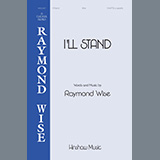Download or print I'll Stand Sheet Music Printable PDF 11-page score for Concert / arranged SATB Choir SKU: 1345478.
