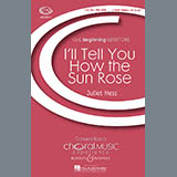 Download or print I'll Tell You How The Sun Rose Sheet Music Printable PDF 5-page score for Concert / arranged 2-Part Choir SKU: 71299.