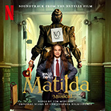Download or print I'm Here (from the Netflix movie Matilda The Musical) Sheet Music Printable PDF 6-page score for Film/TV / arranged Piano & Vocal SKU: 1242454.