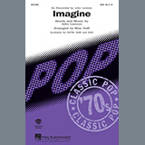 Download or print Imagine (arr. Mac Huff) Sheet Music Printable PDF 7-page score for Oldies / arranged SATB Choir SKU: 74148.