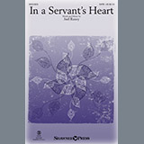 Download or print In A Servant's Heart Sheet Music Printable PDF 7-page score for Sacred / arranged SATB Choir SKU: 196160.