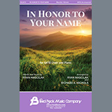 Download or print In Honor To Your Name Sheet Music Printable PDF 7-page score for Sacred / arranged SATB Choir SKU: 459738.