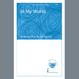 Download or print In My World Sheet Music Printable PDF 15-page score for Concert / arranged Choir SKU: 1212920.