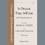 Download or print In Peace They Will Live (A Cherokee Hymn) Sheet Music Printable PDF 10-page score for Concert / arranged TTBB Choir SKU: 1345474.