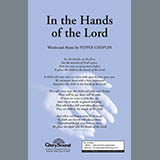 Download or print In The Hands Of The Lord Sheet Music Printable PDF 6-page score for Sacred / arranged SATB Choir SKU: 472963.