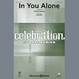 Download or print In You Alone Sheet Music Printable PDF 10-page score for Sacred / arranged SATB Choir SKU: 414387.