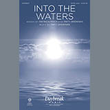 Download or print Into The Waters Sheet Music Printable PDF 15-page score for Sacred / arranged SATB Choir SKU: 426968.