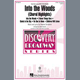 Download or print Into The Woods (Choral Highlights) Sheet Music Printable PDF 32-page score for Concert / arranged 2-Part Choir SKU: 157288.