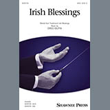 Download or print Irish Blessings Sheet Music Printable PDF 7-page score for Concert / arranged SATB Choir SKU: 429473.