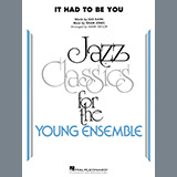 Download or print It Had to Be You (arr. Mark Taylor) - Baritone Sax Sheet Music Printable PDF 1-page score for Jazz / arranged Jazz Ensemble SKU: 443966.