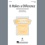 Download or print It Makes A Difference Sheet Music Printable PDF 10-page score for Festival / arranged 2-Part Choir SKU: 157108.