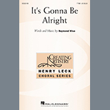 Download or print It's Gonna Be Alright Sheet Music Printable PDF 16-page score for Concert / arranged TTBB Choir SKU: 435188.