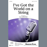 Download or print I've Got The World On A String Sheet Music Printable PDF 10-page score for Jazz / arranged SATB Choir SKU: 78032.