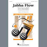 Download or print Jabba Flow (from Star Wars: The Force Awakens) Sheet Music Printable PDF 11-page score for Film/TV / arranged 3-Part Mixed Choir SKU: 178924.