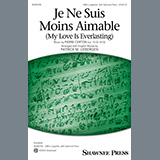 Download or print Je Ne Suis Moins Aimable (My Love Is Everlasting) (arr. Patrick M. Liebergen) Sheet Music Printable PDF 10-page score for Concert / arranged SAB Choir SKU: 574226.
