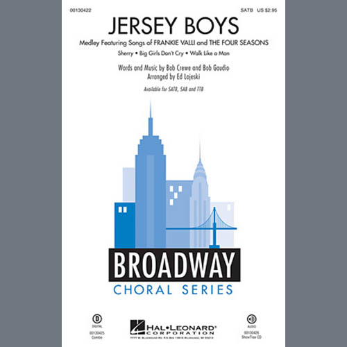 Download Ed Lojeski Jersey Boys Medley Sheet Music and Printable PDF Score for TTB Choir