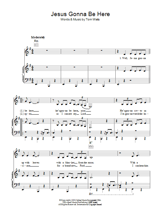 Download Tom Waits Jesus Gonna Be Here Sheet Music