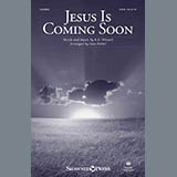 Download or print Jesus Is Coming Soon Sheet Music Printable PDF 9-page score for Gospel / arranged SATB Choir SKU: 170235.