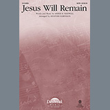 Download or print Jesus Will Remain (arr. Heather Sorenson) Sheet Music Printable PDF 10-page score for Sacred / arranged SATB Choir SKU: 1230385.