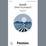Download or print Jonah (Don't Try To Run!) Sheet Music Printable PDF 10-page score for Concert / arranged Unison Choir SKU: 95405.