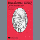 Download or print Joy On Christmas Morning (Carol from The Wind In The Willows) Sheet Music Printable PDF 11-page score for Carol / arranged SATB Choir SKU: 289868.