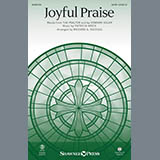 Download or print Joyful Praise Sheet Music Printable PDF 11-page score for Sacred / arranged SATB Choir SKU: 412728.