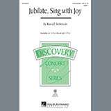 Download or print Jubilate, Sing With Joy Sheet Music Printable PDF 10-page score for Festival / arranged 2-Part Choir SKU: 98245.