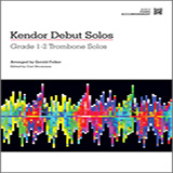 Download Gerald Felker Kendor Debut Solos - Trombone - Piano Accompaniment Sheet Music and Printable PDF Score for Brass Solo