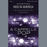 Download or print Kids In America Sheet Music Printable PDF 18-page score for A Cappella / arranged SATB Choir SKU: 158324.