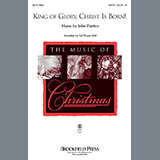 Download or print King Of Glory, Christ Is Born! Sheet Music Printable PDF 11-page score for Concert / arranged SATB Choir SKU: 96403.