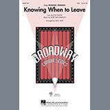 Download or print Knowing When To Leave (from Promises, Promises) (arr. Mac Huff) Sheet Music Printable PDF 9-page score for Broadway / arranged SSA Choir SKU: 1277060.