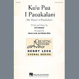 Download or print Ku'u Pua I Paoakalani Sheet Music Printable PDF 10-page score for Concert / arranged Choir SKU: 152652.