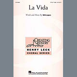 Download or print La Vida Sheet Music Printable PDF 17-page score for Concert / arranged 3-Part Treble Choir SKU: 426204.