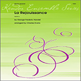 Download or print La Rejouissance (from Music For The Royal Fireworks) - Full Score Sheet Music Printable PDF 5-page score for Classical / arranged Brass Ensemble SKU: 313805.