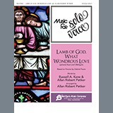 Download or print Lamb of God, What Wondrous Love Sheet Music Printable PDF 8-page score for Sacred / arranged Piano & Vocal SKU: 467437.