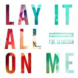 Download or print Lay It All On Me (feat. Ed Sheeran) Sheet Music Printable PDF 3-page score for Pop / arranged Guitar Chords/Lyrics SKU: 125186.