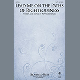 Download or print Lead Me On The Paths Of Righteousness Sheet Music Printable PDF 11-page score for Sacred / arranged SATB Choir SKU: 517615.
