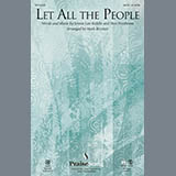 Download or print Let All The People Sheet Music Printable PDF 7-page score for Sacred / arranged SATB Choir SKU: 94284.